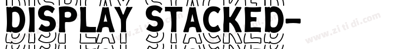 display stacked字体转换